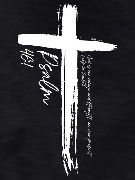 Cross - Psalm 46:1