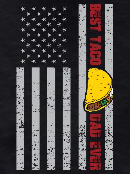 Taco Father Saying