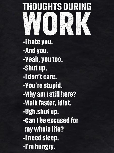 thoughts during work
