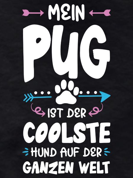 Pug Pug Dog Saying