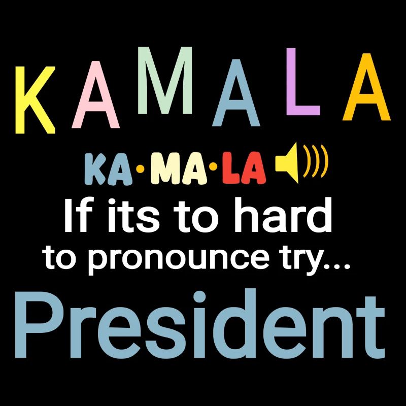 Difficile à prononcer Kamala President coloré