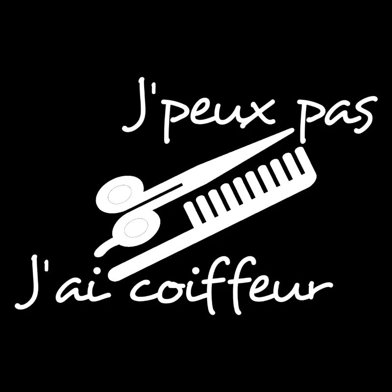 Coiffeur, cadeau original, je peux pas, cool,drôle