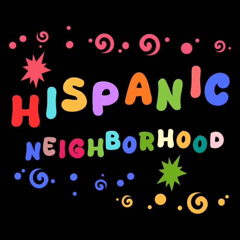 Hispanic neighborhood