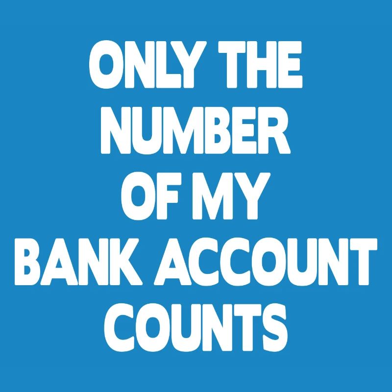Seul le numéro de mon compte bancaire compte