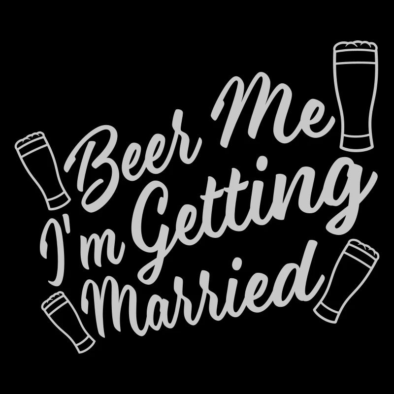 Beer Me Getting Married