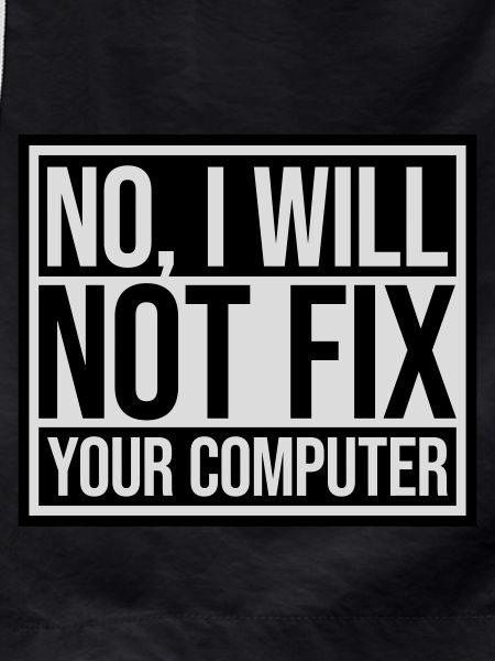 not fix your computer