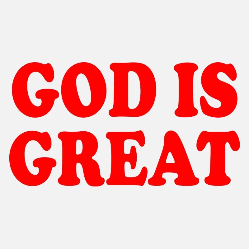 god is great