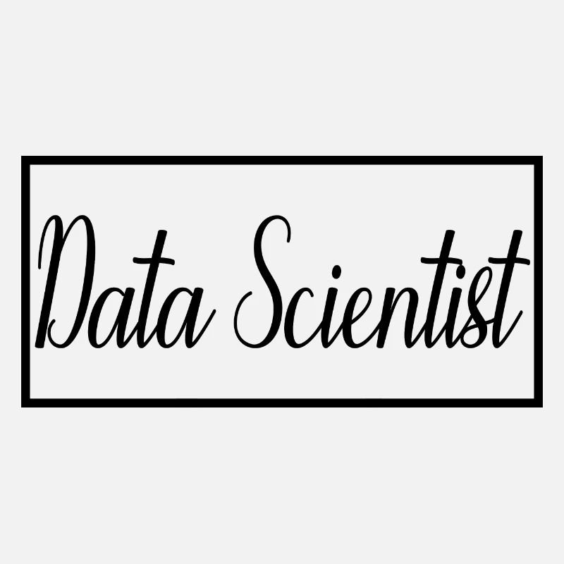 Data Scientist Proud Graduated Data Scientist