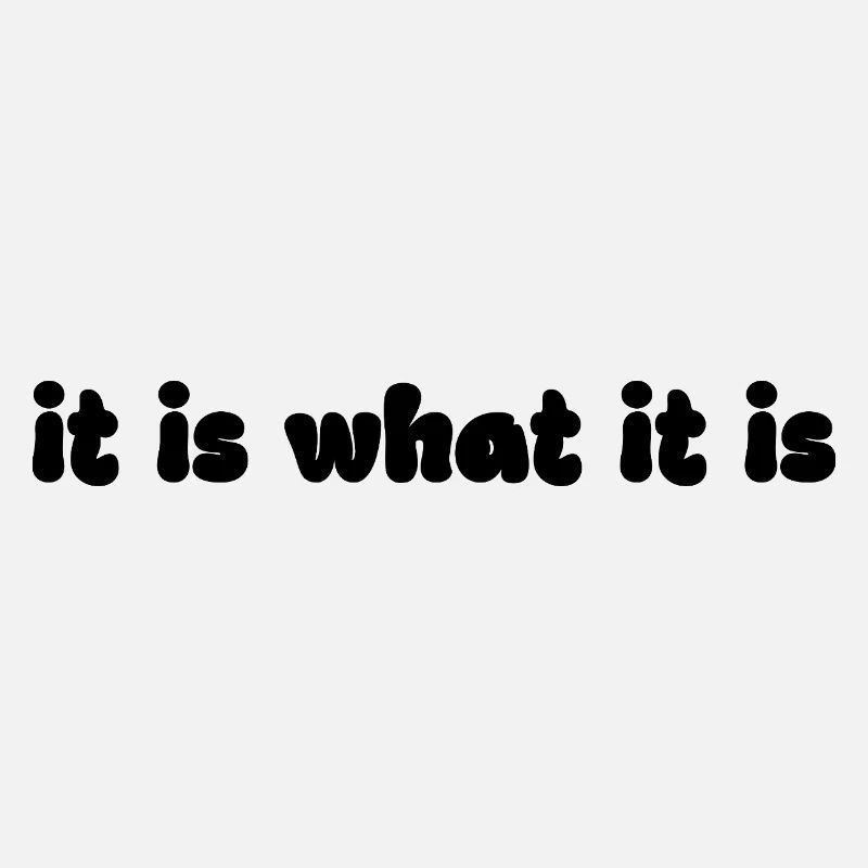 C’est ce que c’est – Rétro Dicton Graphique