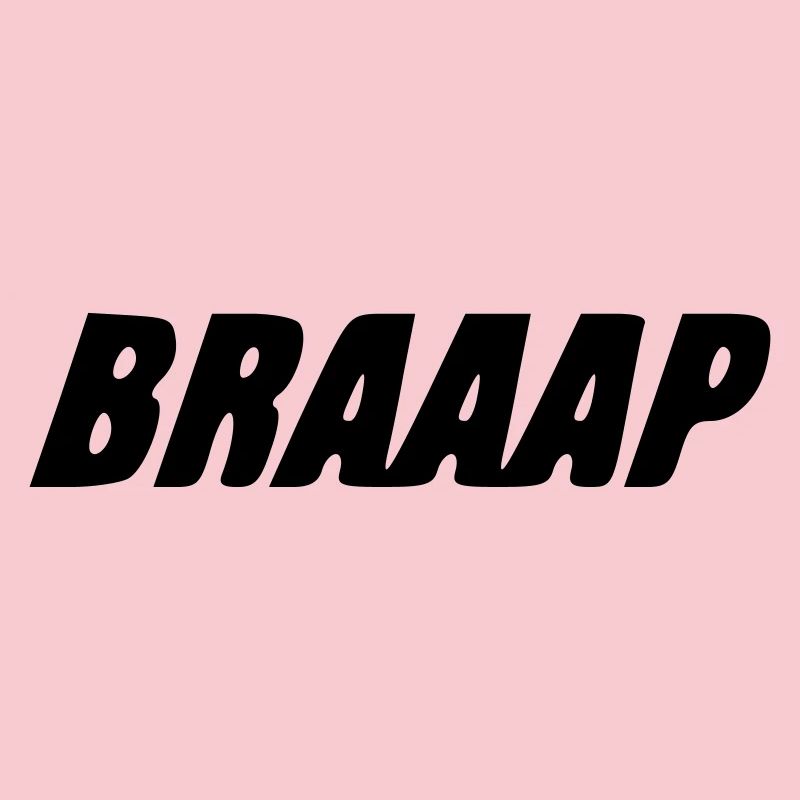 BRAAAP