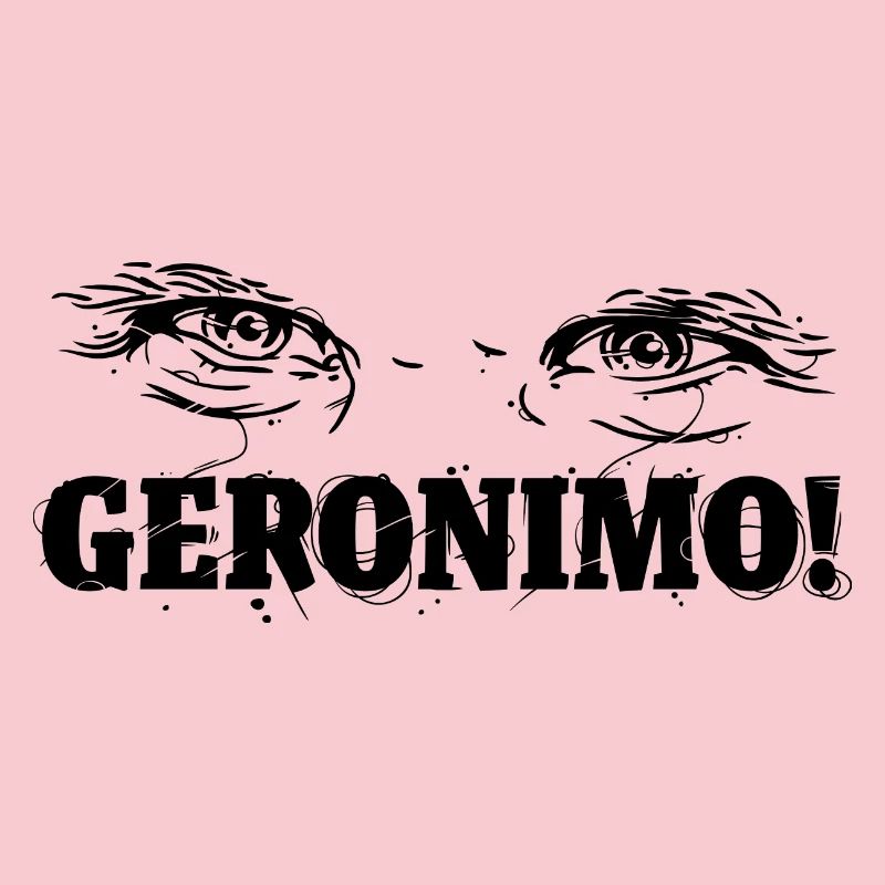 Geronimo!