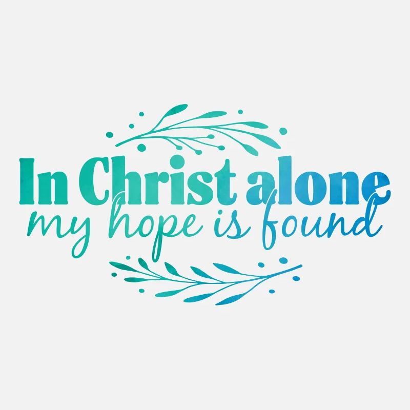 In Christ alone