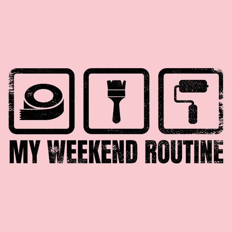 Painter Weekend Routine