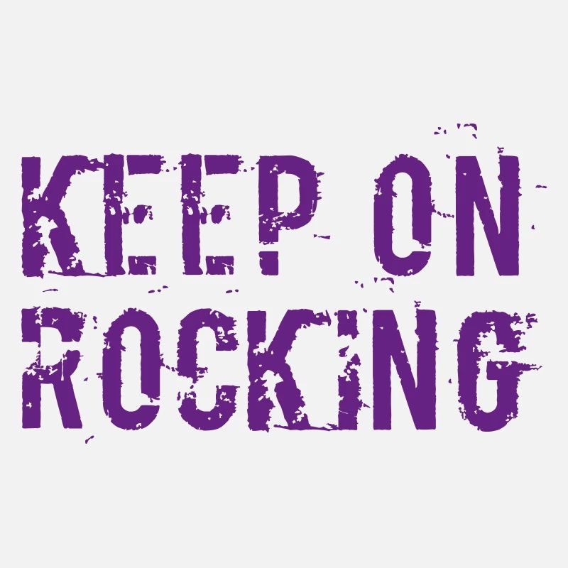 Keep on rocking