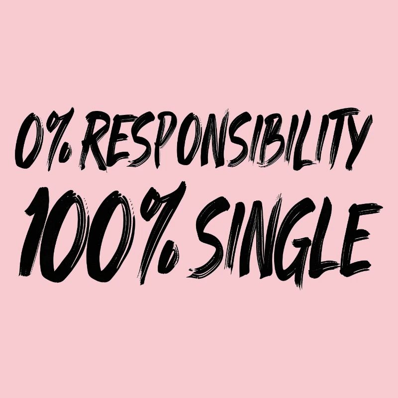 0% responsibility, 100% single