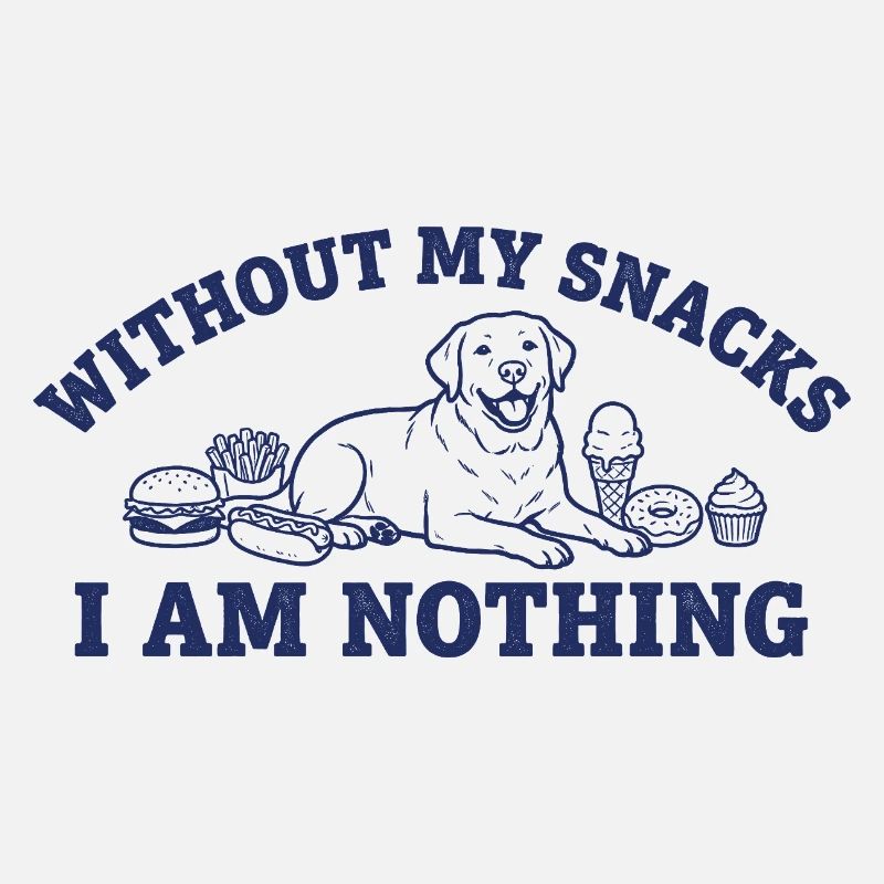 Snack Lover: I'm nothing without snacks