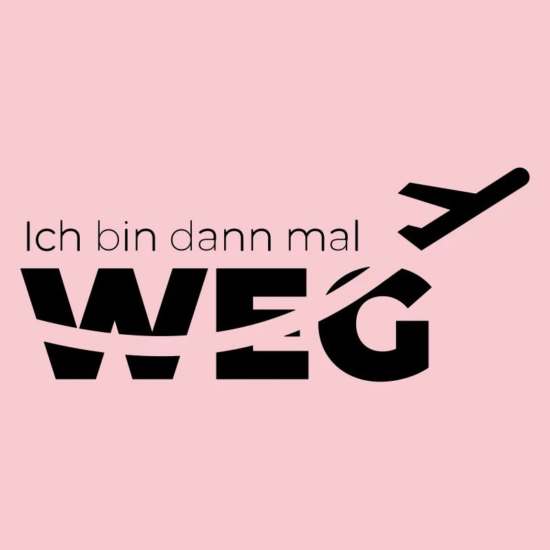 Ich bin dann mal weg