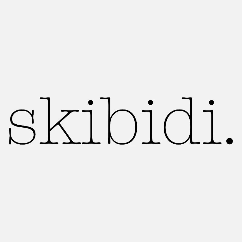 skibidi