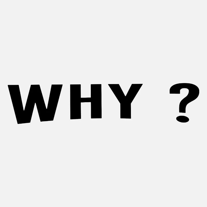 Why is always a great question.