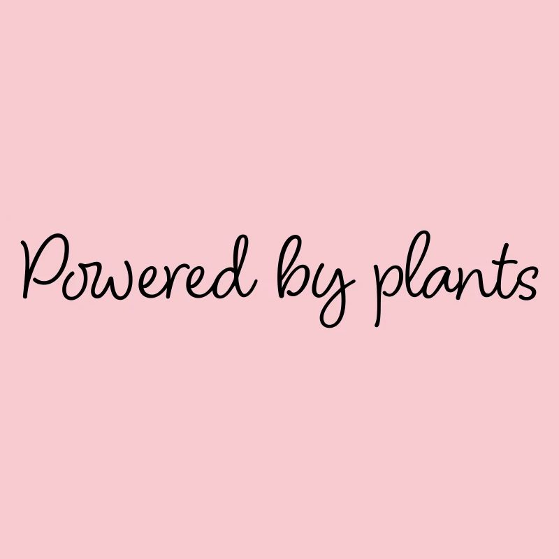 Powered By Plants