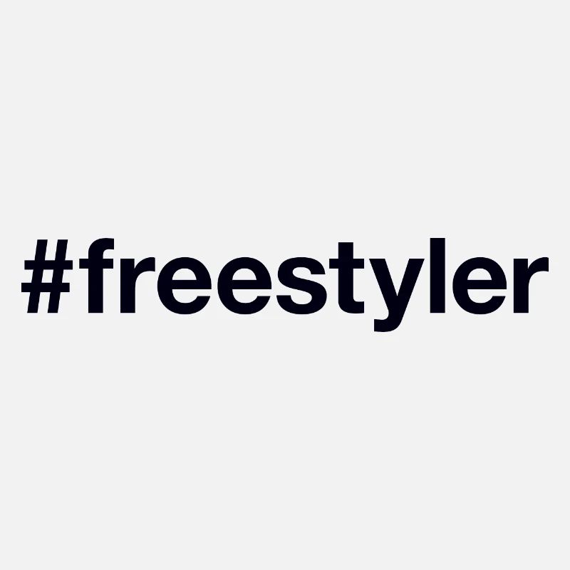 FREESTYLER Hashtag