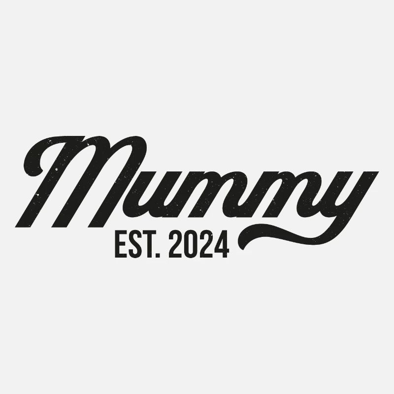 Mummy Est 2024