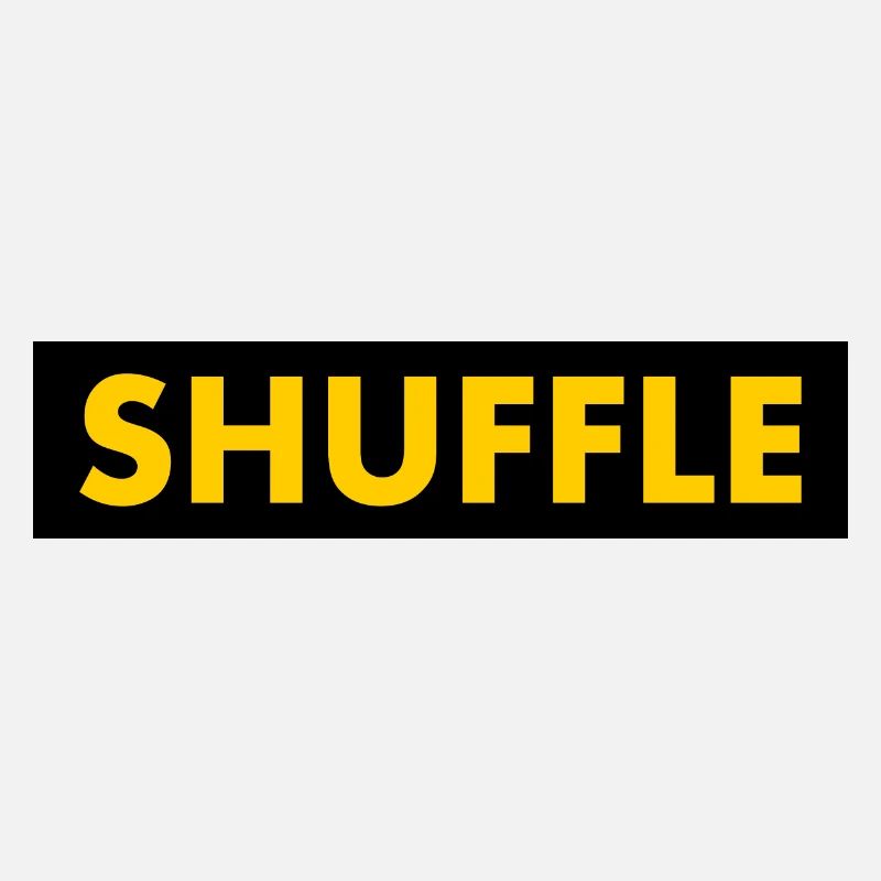 Shuffle