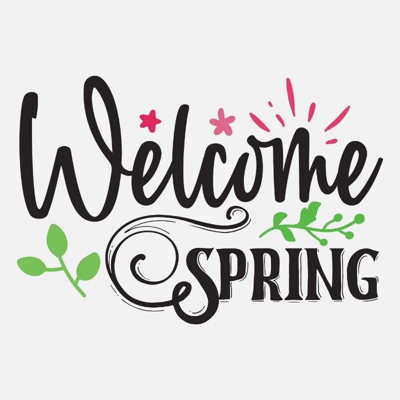 Welcome Spring