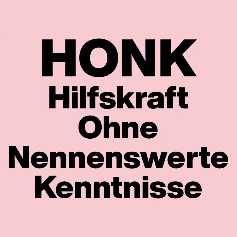 HONK AUXILIARY ILL WITHOUT NERWERT KNOWLEDGE. SARCASM