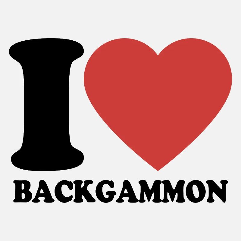 I love Backgammon | Board Game | Gift