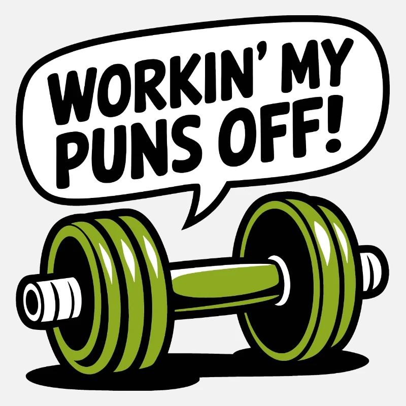 Working my puns off