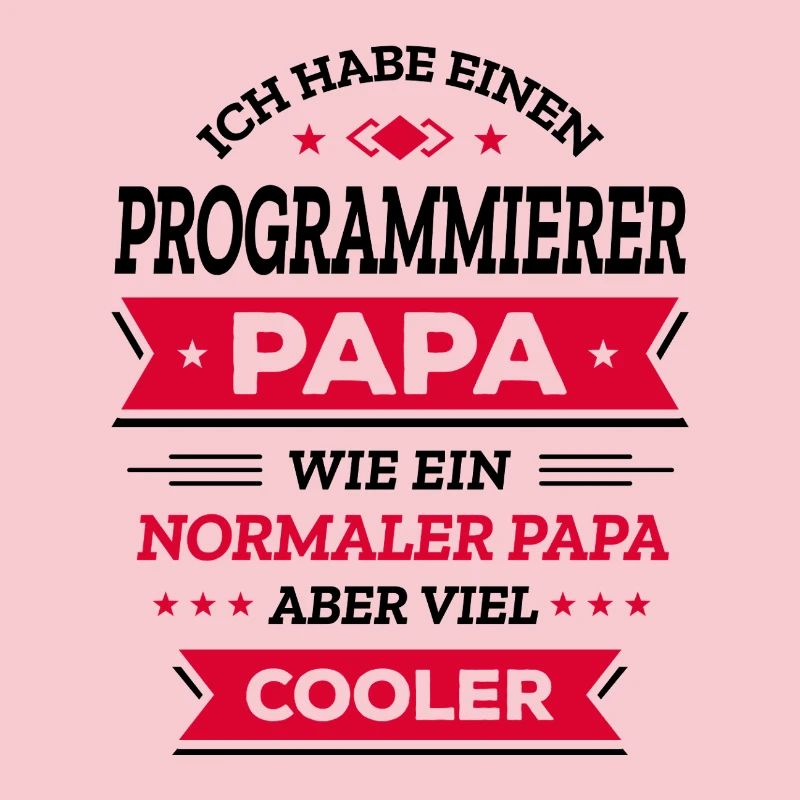 PROGRAMMIERER PAPA: COOL, TECH, DIGITAL, INNOVATIV