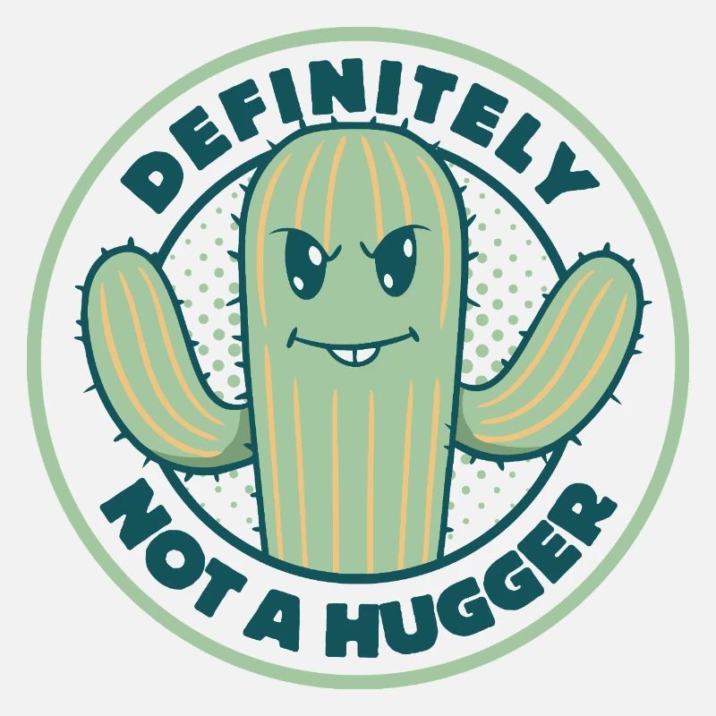 Definitely Not a Hugger