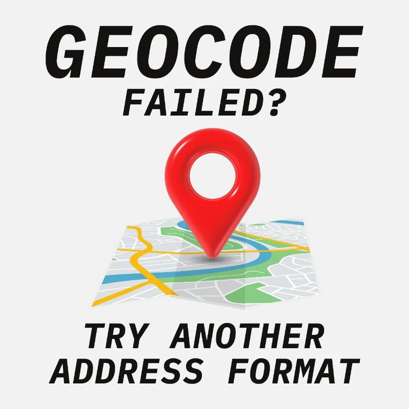 Geocoding Fail Address Format GIS Humor