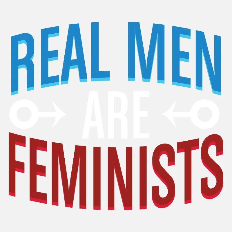 Real Men Are Feminists Equality Statement Tee