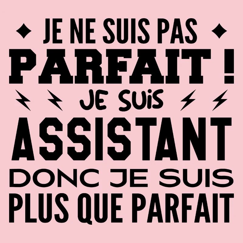 Un Assistant plus que parfaite, métier de rêve