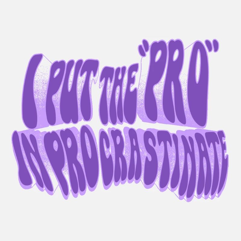 Pro in procrastination