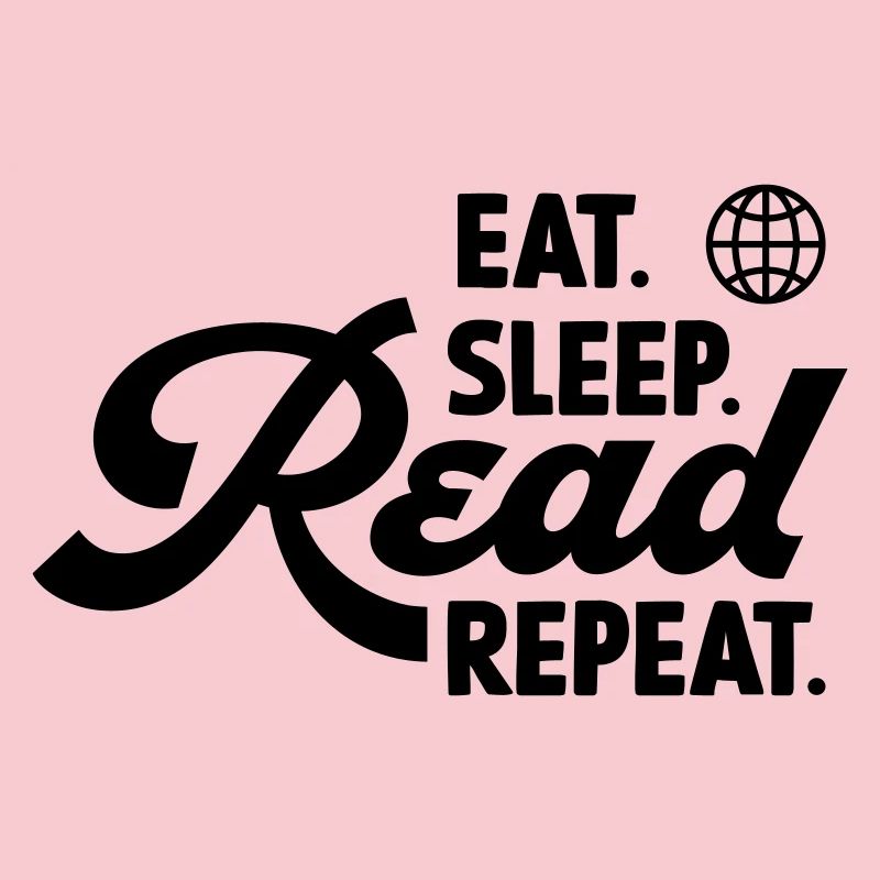 Manger Dormir Lire Répéter