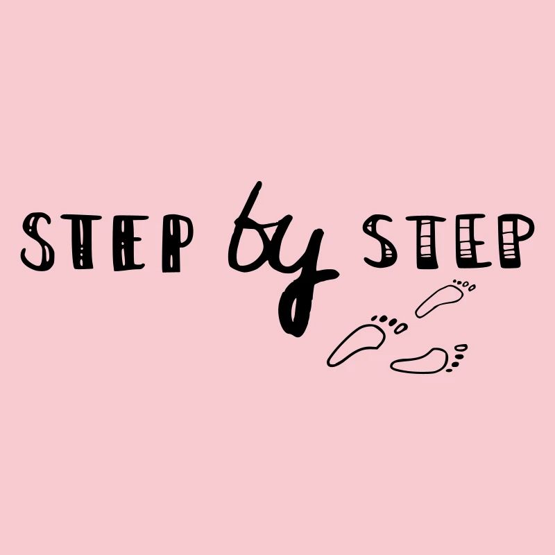 step by step