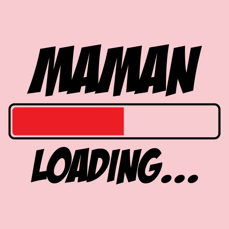 Maman loading... Please Wait - Future Mère