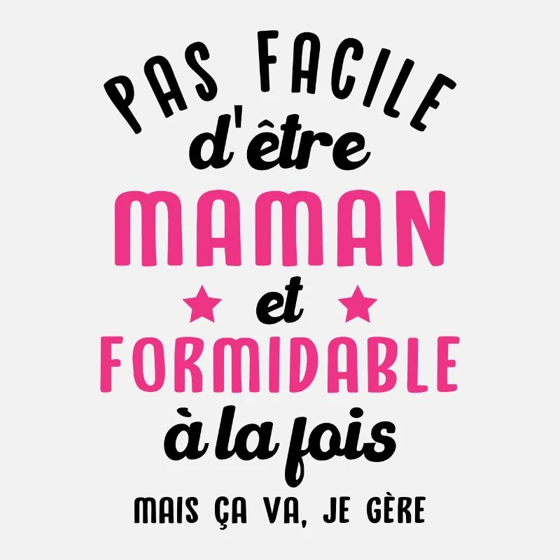 Maman et Formidable Cool Cadeau Mère