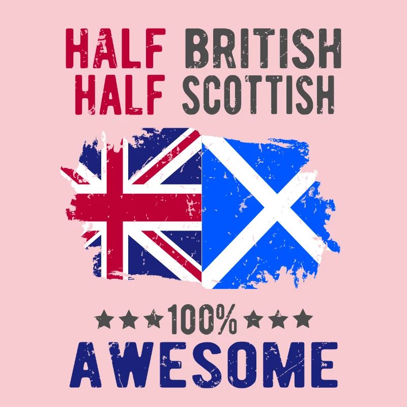 Half British Half Scotsman