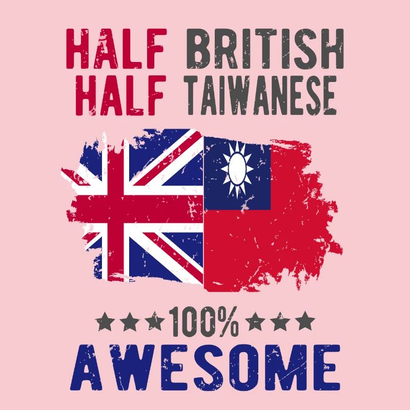 Half British Half Taiwanese
