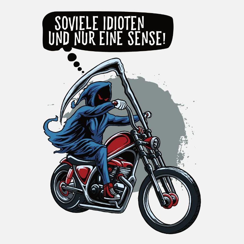 Soviele Idioten und nur eine Sense Sensenmann