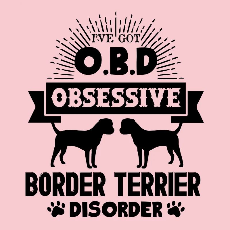 I've Got Border Terrier Disorder