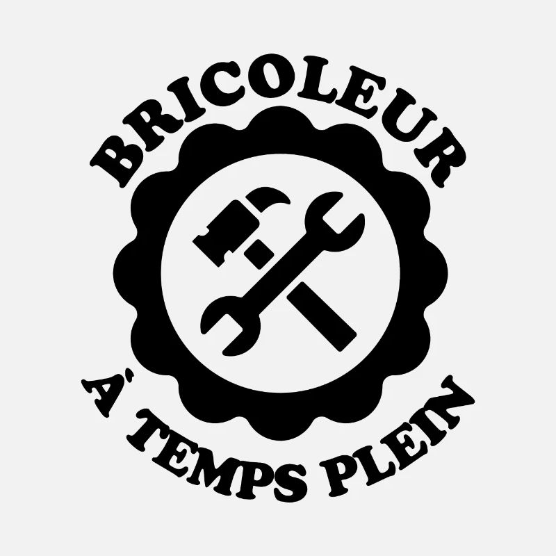 BRICOLEUR a temps plein 2