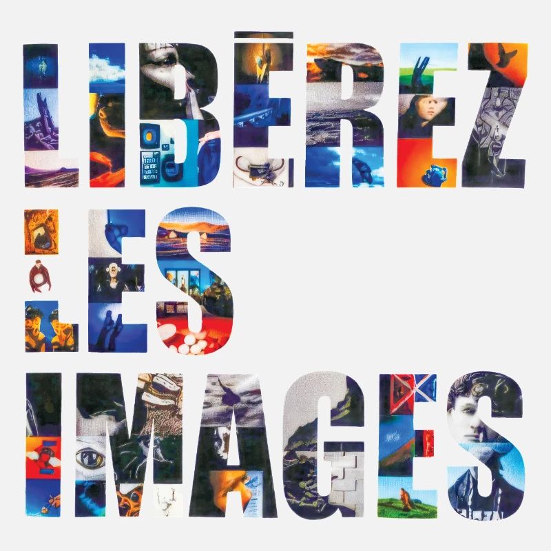 LIBÉREZ LES IMAGE - let's talk