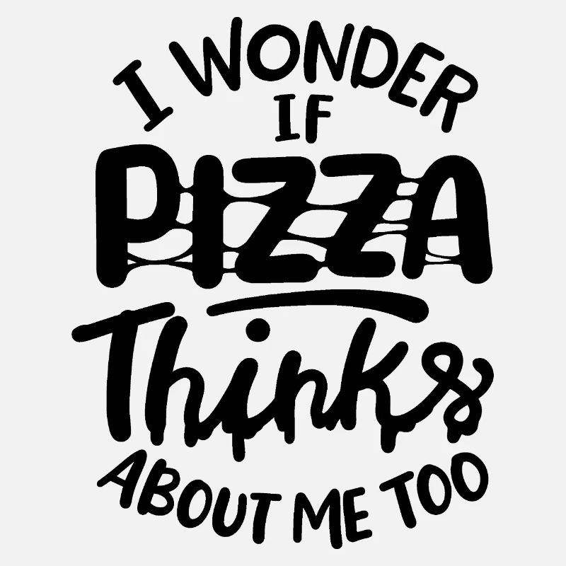 Je me demande si Pizza pense aussi à moi