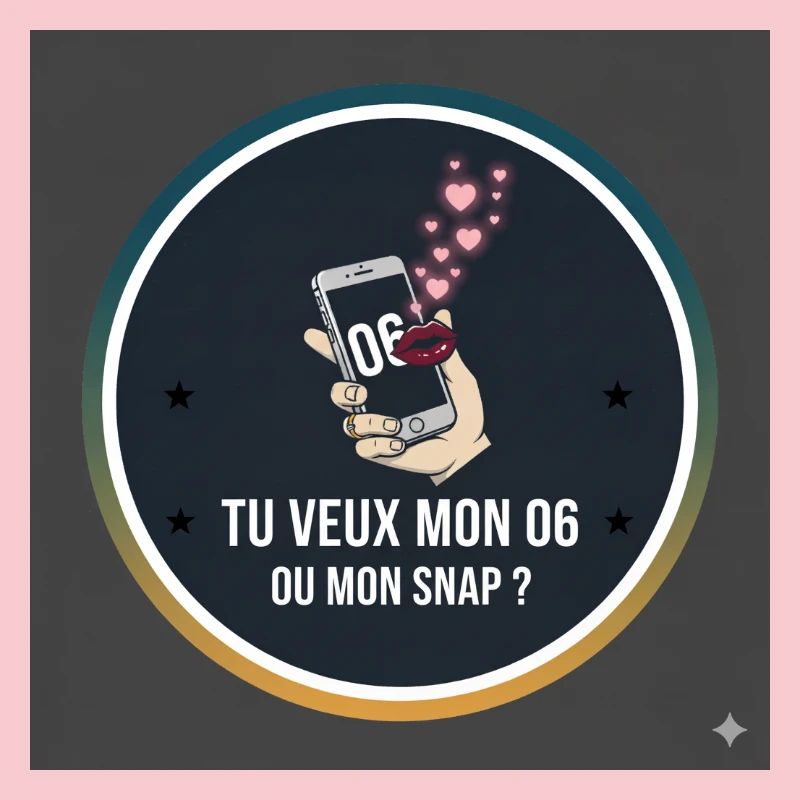 Willst du meinen 06 oder meinen Snap?