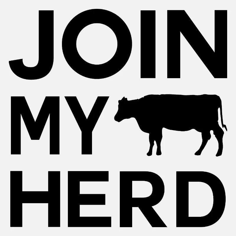 Bauer Design Join My Herd 